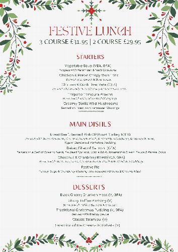 Festive Lunch - Served daily throughout December Join us this December for our festive lunch - served daily from 12 - 7.30pm